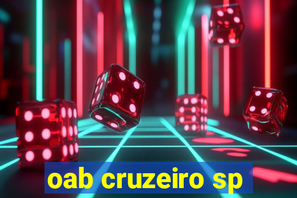 oab cruzeiro sp